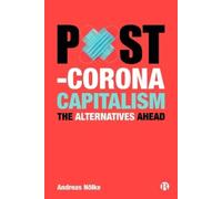 Andreas Nölke Post-Corona Capitalism (Tascabile)