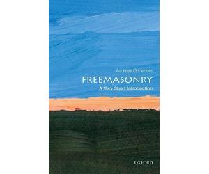 Andreas Onnerfors Freemasonry (Tascabile) Very Short Introductions