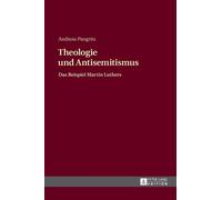 Andreas Pangritz Theologie und Antisemitismus (Copertina rigida)