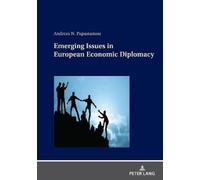 Andreas Papastam Emerging Issues in European Economic Diploma (Copertina rigida)