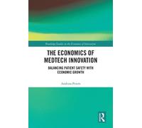 Andreas Peters The Economics of MedTech Innovation (Copertina rigida)