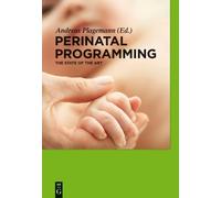 Andreas Plagemann Perinatal Programming (Copertina rigida)