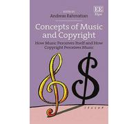 Andreas Rahmatian Concepts of Music and Copyright (Copertina rigida)