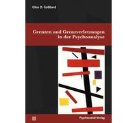 Andreas Renzel Anja Guck-N Grenzen und Grenzverletzungen in der Psy (Tascabile)