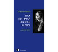 Andreas Rostek Victoria Amelina Steffen Blick auf Frauen den Krieg (Tascabile)