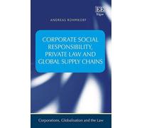 Andreas Rühmkor Corporate Social Responsibility, Private Law (Copertina rigida)