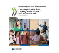Andreas Schleicher Learning from the past, looking to the future (Tascabile)