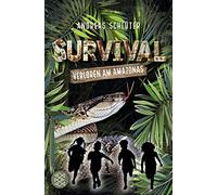 Andreas Schlüter Stefani Kampm Survival - Verloren am Amazonas: Ban (Tascabile)