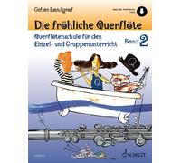 Andreas Schürmann Gefion Landgraf Die fröhliche Querflöte Band 2 (Tascabile)