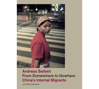 Andreas Seibert From Somewhere to Nowhere (Copertina rigida)