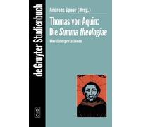 Andreas Speer Thomas von Aquin: Die Summa theologiae (Tascabile)