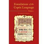 Andreas St Macarius Foundations of the Coptic Language (Tascabile)