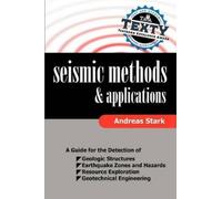 Andreas Stark Seismic Methods and Applications (Tascabile)