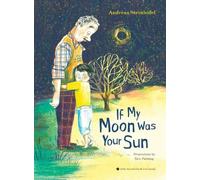 Andreas Steinhfel If My Moon Was Your Sun (Copertina rigida)