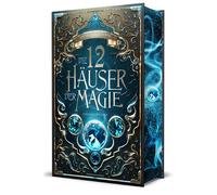 Andreas Suchane Die 12 Häuser der Magie - Schicksalswächter: (Copertina rigida)