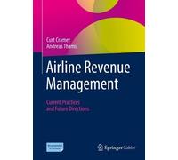 Andreas Thams Curt Cramer Airline Revenue Management (Tascabile)