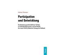 Andreas Thermann Partizipation und Entwicklung (Tascabile)