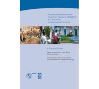 Andreas Ulrich Decentralised Wastewater Treatment Systems and sanita (Tascabile)