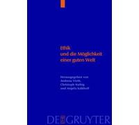 Andreas Vieth Ethik und die Möglichkeit einer guten Welt (Copertina rigida)