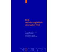 Andreas Vieth Ethik und die Möglichkeit einer guten Welt (Copertina rigida)