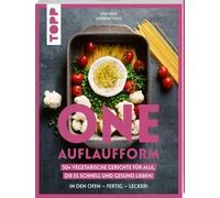 Andreas Volk Li One Auflaufform. One-Pot-Gerichte für den Backofen.: (Tascabile)