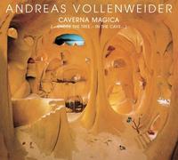 Andreas Vollenweider - Caverna Magica by Andreas Vollenweider (2005-11-25)