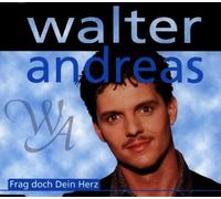 Andreas,Walter - Frag Doch Dein Herz