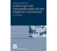 Andreas Wernet Einführung in die Interpretationstechnik der Objektiv (Tascabile)
