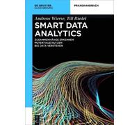 Andreas Wierse Till Riedel Smart Data Analytics (Copertina rigida)