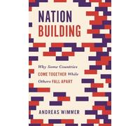 Andreas Wimmer Nation Building (Tascabile)
