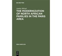Andrée Michel The Modernization of North African Families in (Copertina rigida)