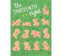 Andrée Poulin The Thirteenth Piglet (Copertina rigida)