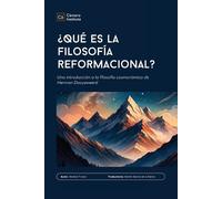 Andree Troost ¿Qué es la filosofía reformacional? (Tascabile)