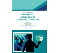 Andreea I. Bujac The Emerald Handbook of Authentic Leadership (Copertina rigida)