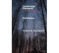 Andrei A. Buckareff Pantheism (Tascabile) Elements in the Philosophy of Religion