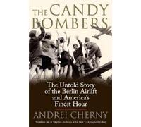 Andrei Cherny The Candy Bombers (Tascabile)