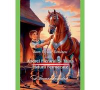 Andrei Fierarul ¿i Taina P¿durii Fermecate: 41