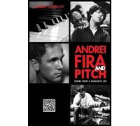 Andrei Gavrilov Fira and Pitch Andrei (Copertina rigida)