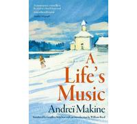 Andrei Makine Andreï Maki A Life's Music (Copertina rigida) (PRESALE 05/11/2026)
