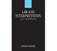Andrei Marmor Law and Interpretation (Tascabile)