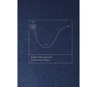 Andrei Monastyrski Andrei Monastyrski - Elementary Poetry (Tascabile)