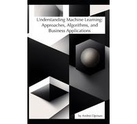 Andrei Oprisan Understanding Machine Learning (Tascabile)
