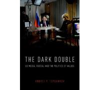 Andrei P. Tsygankov The Dark Double (Tascabile)
