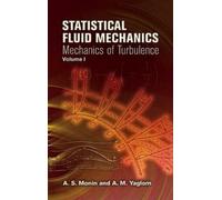 Andrei Sergeevich Monin James Mar Statistical Fluid Mechanics: v. 1 (Tascabile)