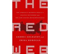 Andrei Soldatov Irina Borogan The Red Web (Tascabile)