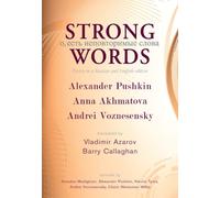 Andrei Voznesensky Alexander Pushkin Anna Akhmatova Strong Words (Tascabile)