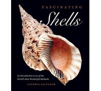 Andreia Salvador Fascinating Shells (Copertina rigida)