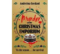 Andreina Cordani Murder at the Christmas Emporium (Copertina rigida)