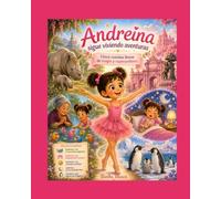 Andreína sigue viviendo aventuras