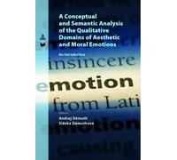 Andrej Démuth S A Conceptual and Semantic Analysis of the Qualitativ (Tascabile)